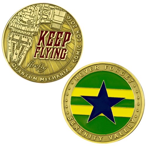 Firefly Keep Flying Challenge Coin 